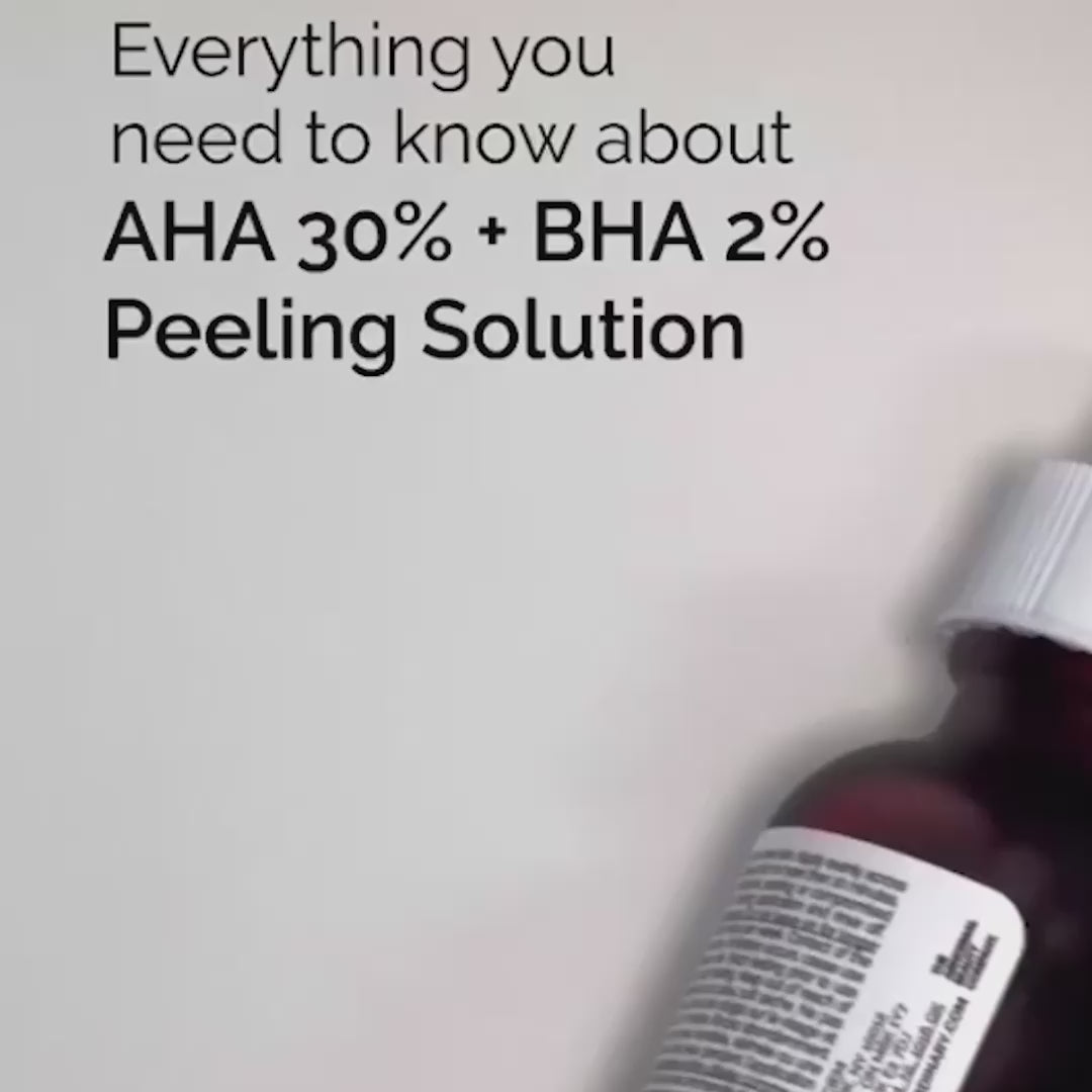 The Ordinary AHA 30% + BHA 2% Peeling Solution